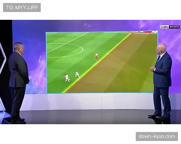 聚焦：VAR介入判定朗斯进球越位在先，划线图显示体毛级差距